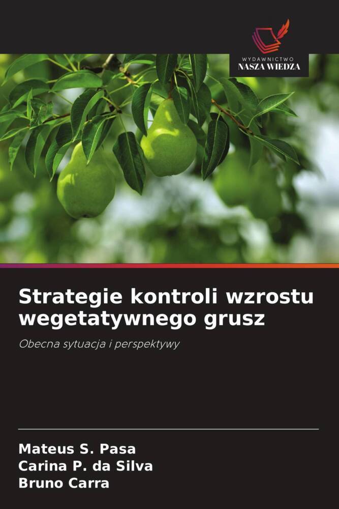 Strategie kontroli wzrostu wegetatywnego grusz