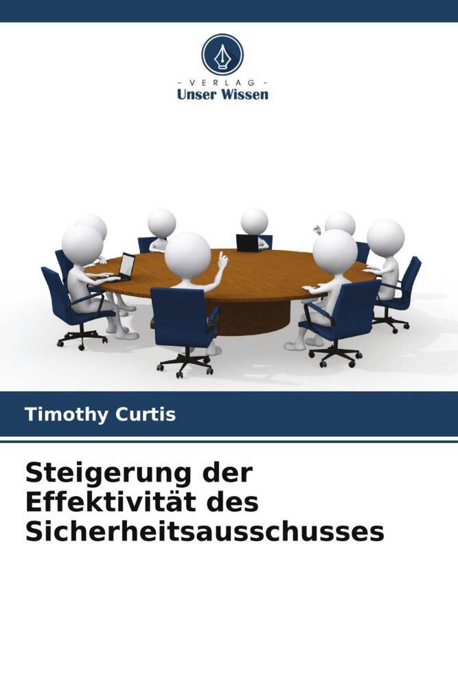 Steigerung der Effektivität des Sicherheitsausschusses
