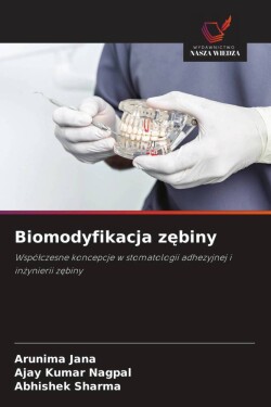 Biomodyfikacja zębiny
