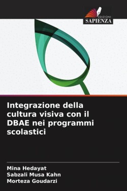 Integrazione della cultura visiva con il DBAE nei programmi scolastici