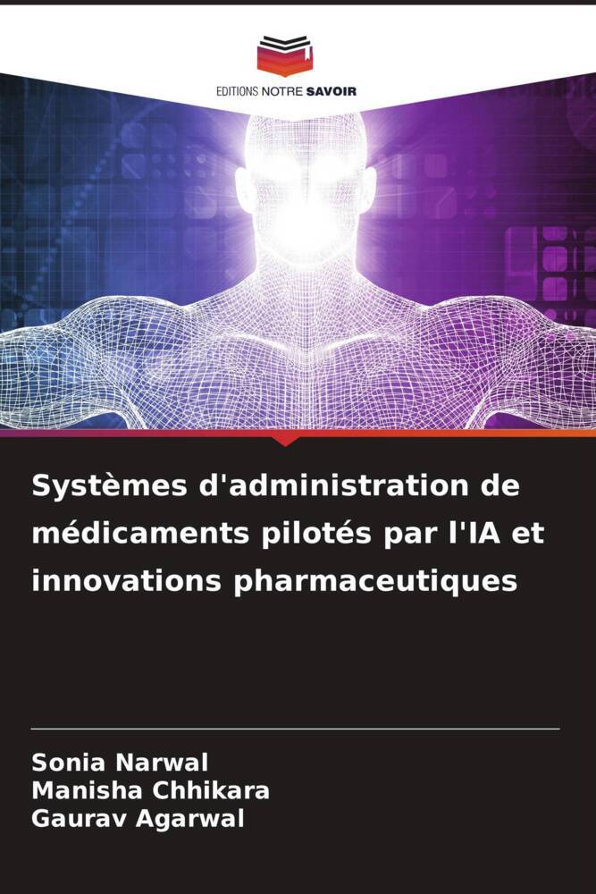 Systèmes d'administration de médicaments pilotés par l'IA et innovations pharmaceutiques