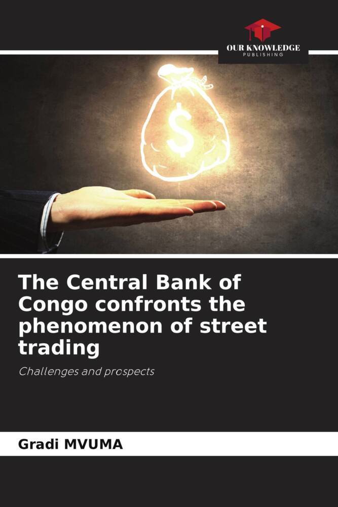 Central Bank of Congo confronts the phenomenon of street trading