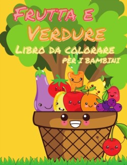 Libro da colorare di frutta e verdura per bambini