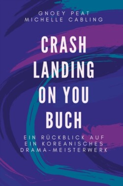 Crash Landing On You Buch