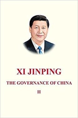 Xi Jinping: The Governance of China II