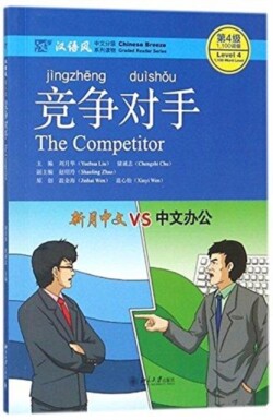 Competitor - Chinese Breeze Graded Reader, Level 4: 1100 Word Level