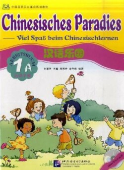 Chinesisches Paradies vol.1A - Arbeitsbuch