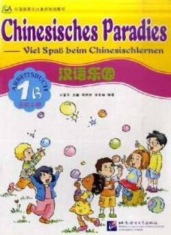 Chinesisches Paradies vol.1B - Arbeitsbuch
