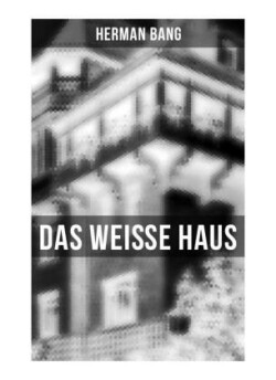 Das weiße Haus