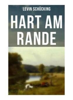 Hart am Rande