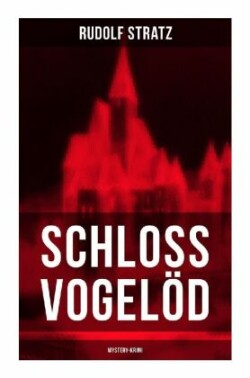 Schloss Vogelöd (Mystery-Krimi)