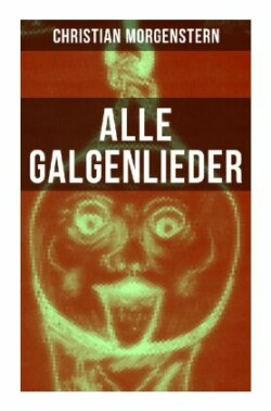 Alle Galgenlieder