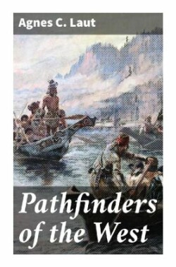 Pathfinders of the West