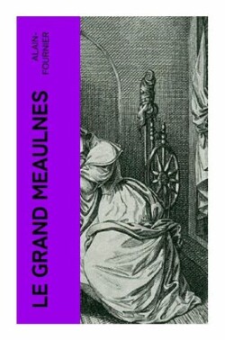 Le Grand Meaulnes