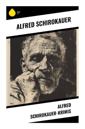 Alfred Schirokauer-Krimis