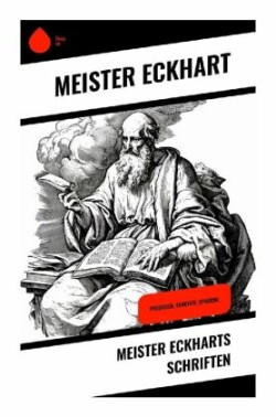 Meister Eckharts Schriften