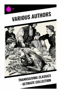 Thanksgiving Classics - Ultimate Collection