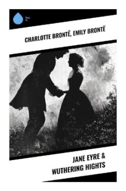 Jane Eyre & Wuthering Hights