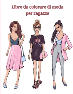 Libro da colorare di moda per ragazze