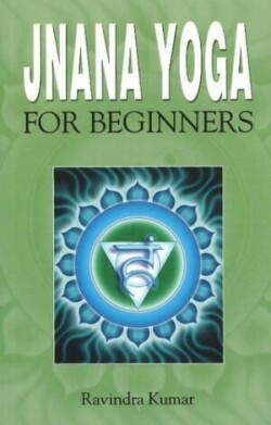 Jnana Yoga for Beginners