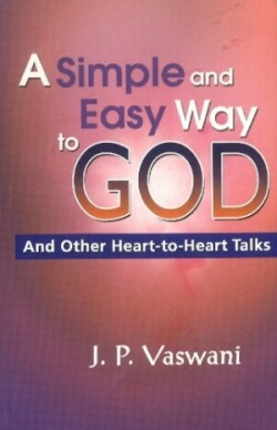 Simple & Easy Way to God