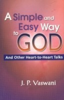 Simple & Easy Way to God