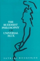 Buddhist Philosophy of Universal Flux