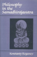 Philosophy in the "Samadhi-Rajasutra"