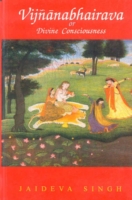 Vijnana-bhairava or Divine Consciousness