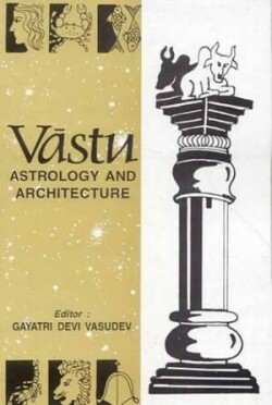 Vastu, Astrology and Architecture