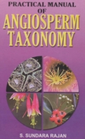 Practical Manual of Angiosperm Taxonomy