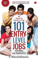 Expert's Guide to Top 101 Entry-Level Jobs for MBAs and Graduates