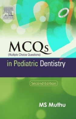 Pediatric Dentistry: Principles and Practice + MCQs in Pediatric Dentistry (Package deal)