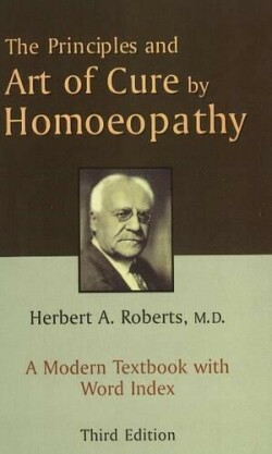 Principles & Art of Cure by Homoeopathy