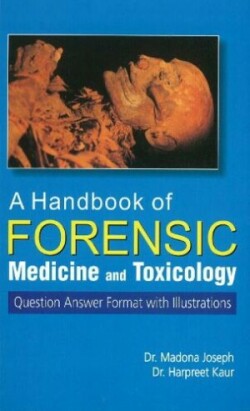 Handbook of Forensic Medicine & Toxicology