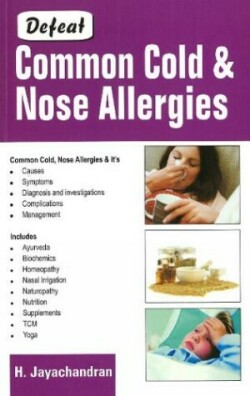 Defeat Common Cold & Nose Allergies