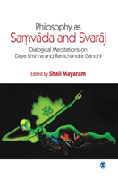 Philosophy as Samvada and Svaraj