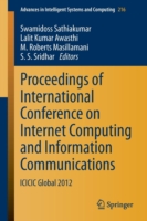 Proceedings of International Conference on Internet Computing and Information Communications
