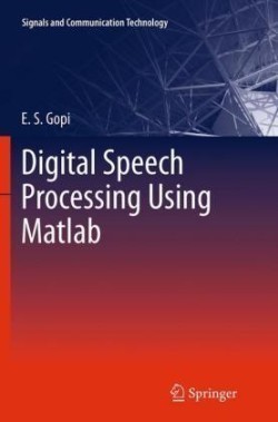 Digital Speech Processing Using Matlab