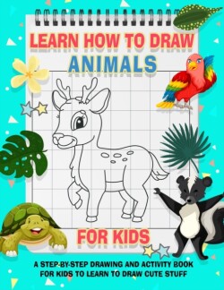 How To Draw Animals For Kids