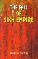 Eye Witness Account on the Fall of the Sikh Empire