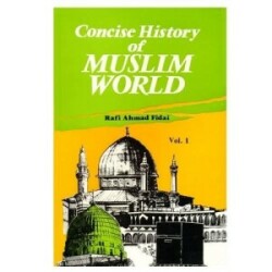 Concise History of Muslim World