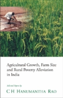 Agricultural Growth, Farm Size and Rural Poverty Alleviation in India