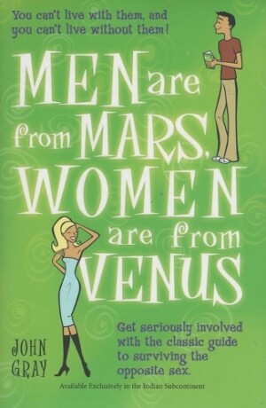 Men are from Mars Women are from Venus