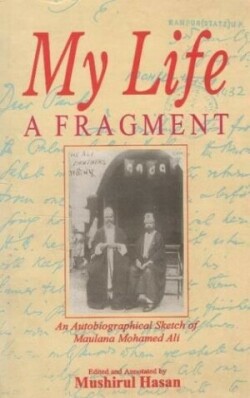 My Life: A Fragment