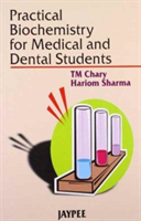 Practical Biochemistry for Medical and Dental Students