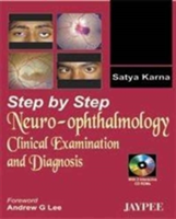 Step by Step® Neuro-Ophthalmology