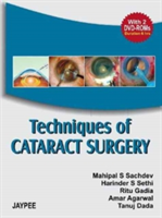 Techniques of Cataract Surgery