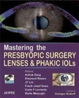 Mastering the Presbyopic Surg Lenses and Phakic IOLs