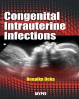 Congenital Intrauterine Infections